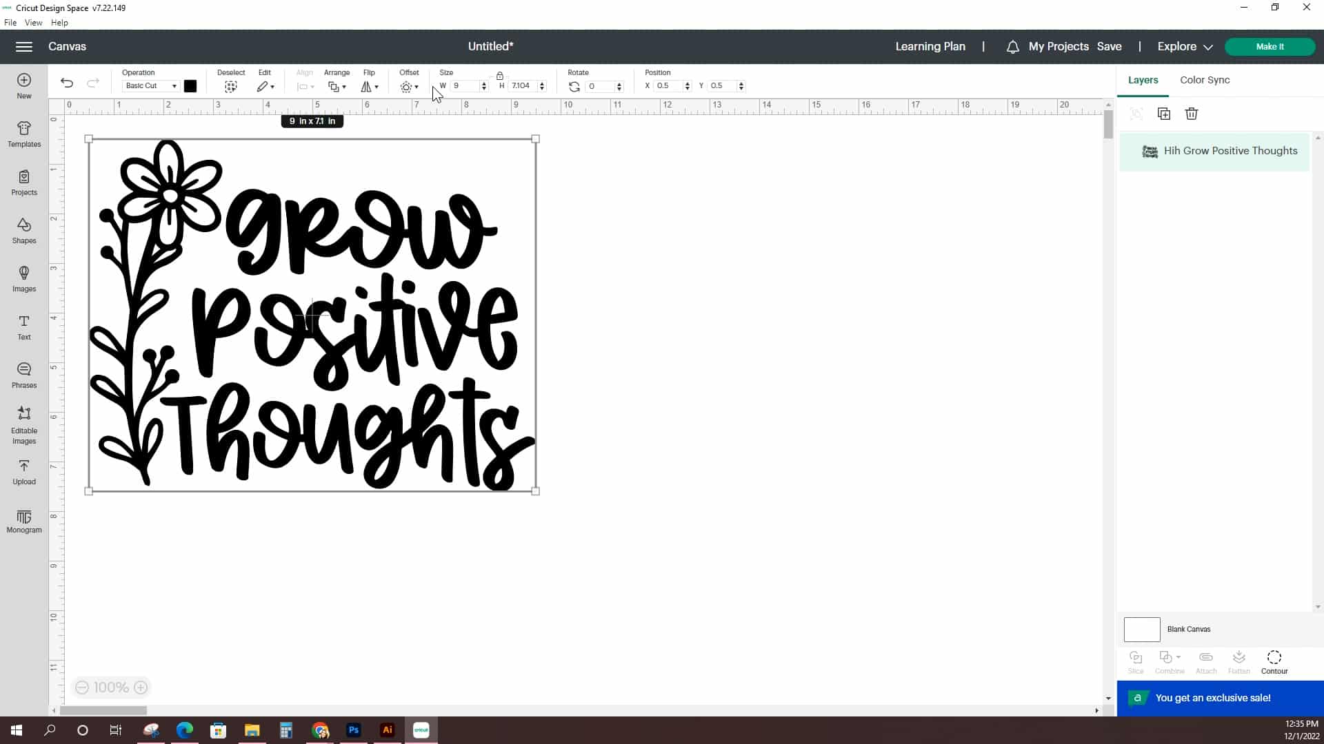 Screenshot of Cricut Design Space software with "Grow Positive Thoughts" SVG uploaded to the canvas