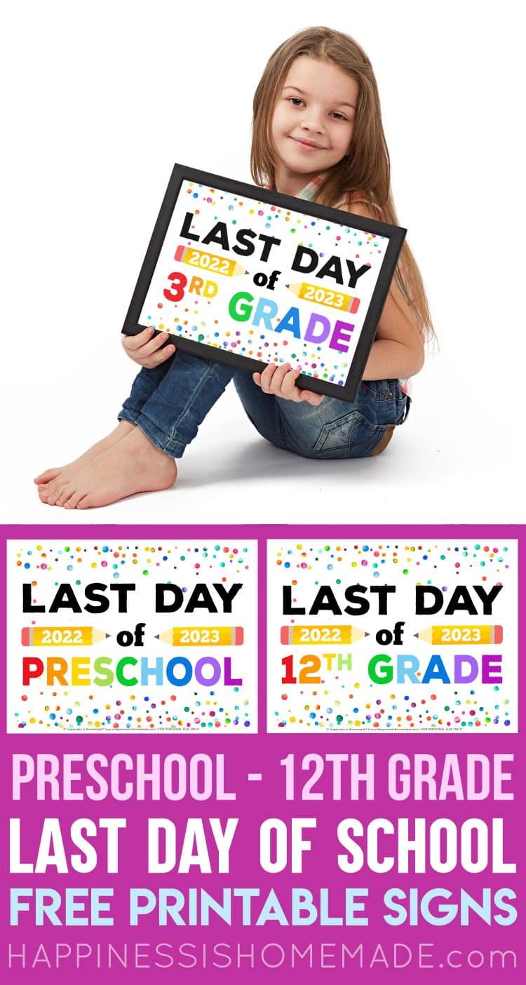 preschool - 12th grade last day of school printable signs