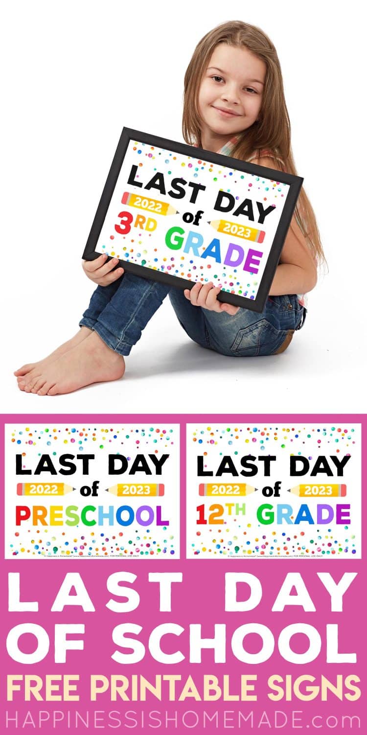 kid holding printable last day of school signs