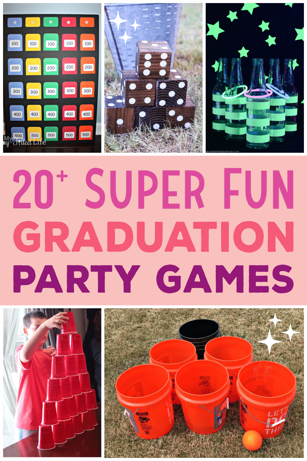 Collage graphic of party games with text "20+ Super Fun Graduation Party Games"