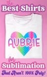 Colorful sublimated T-shirt with the text "The Best Shirts for Sublimation That Aren't 100% Poly" on purple background