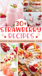 30+ Strawberry Recipes