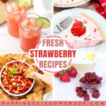 Fresh Strawberry Recipes