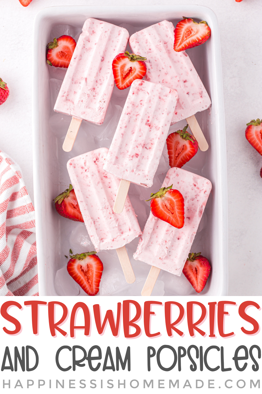 Strawberries and Cream Popsicles