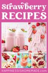 "Strawberry Recipes" graphic with collage of five different strawberry recipes