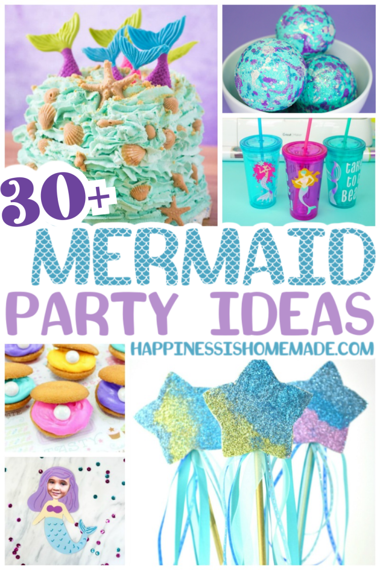 30+ Mermaid Party Ideas