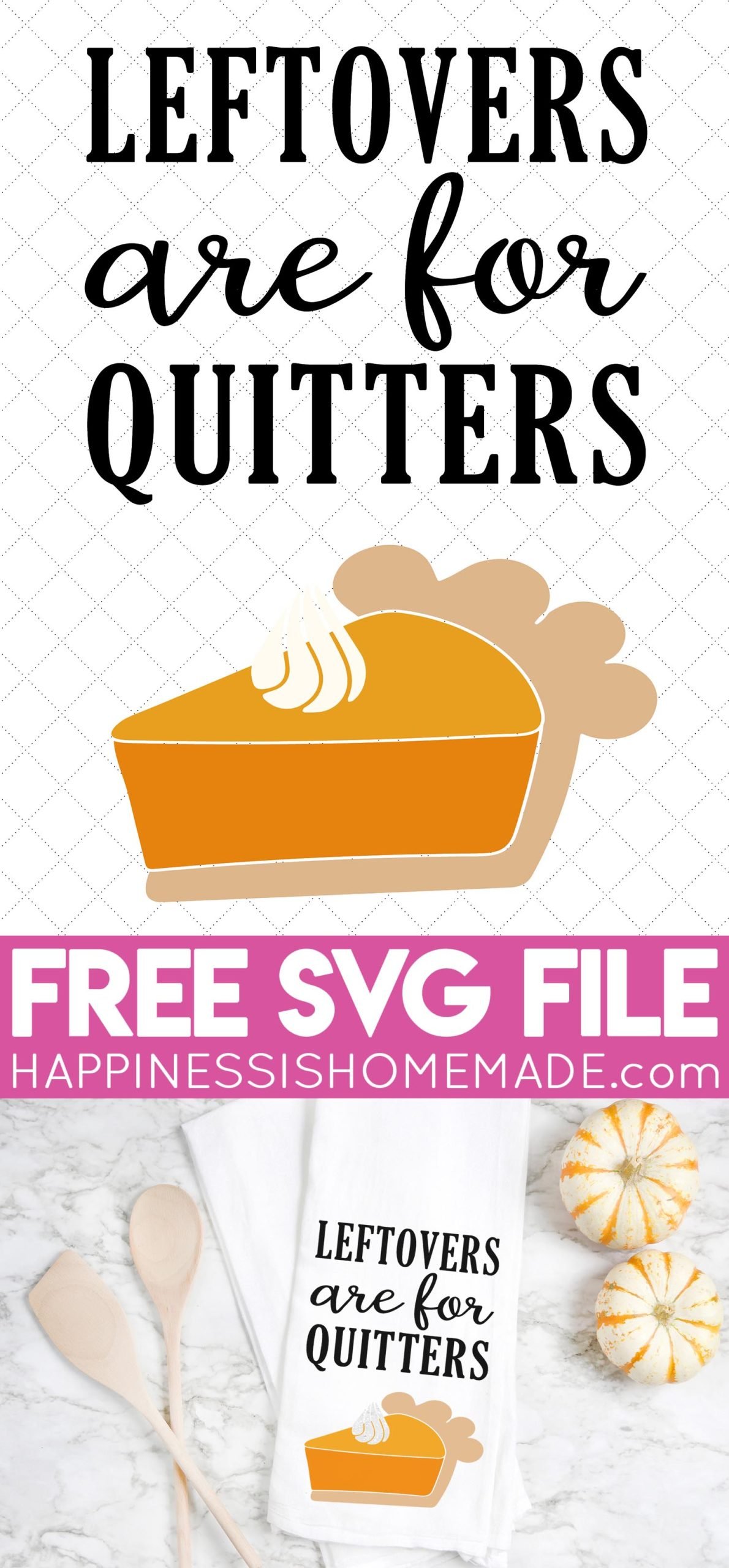  Leftovers are for Quitters SVG File pin