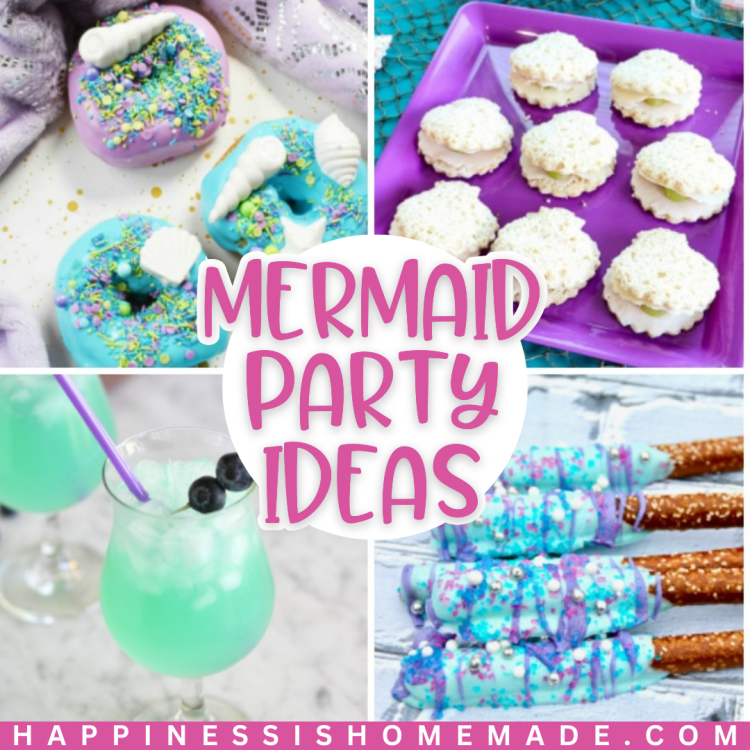 30+ Mermaid Party Ideas - Happiness is Homemade