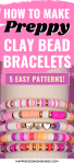 "How to Make Preppy Clay Bead Bracelets" graphic with text and photo of colorful clay bead bracelets