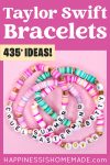 Pinterest graphic: "Taylor Swift Bracelets: 435+ Bracelet Ideas" with bracelet examples