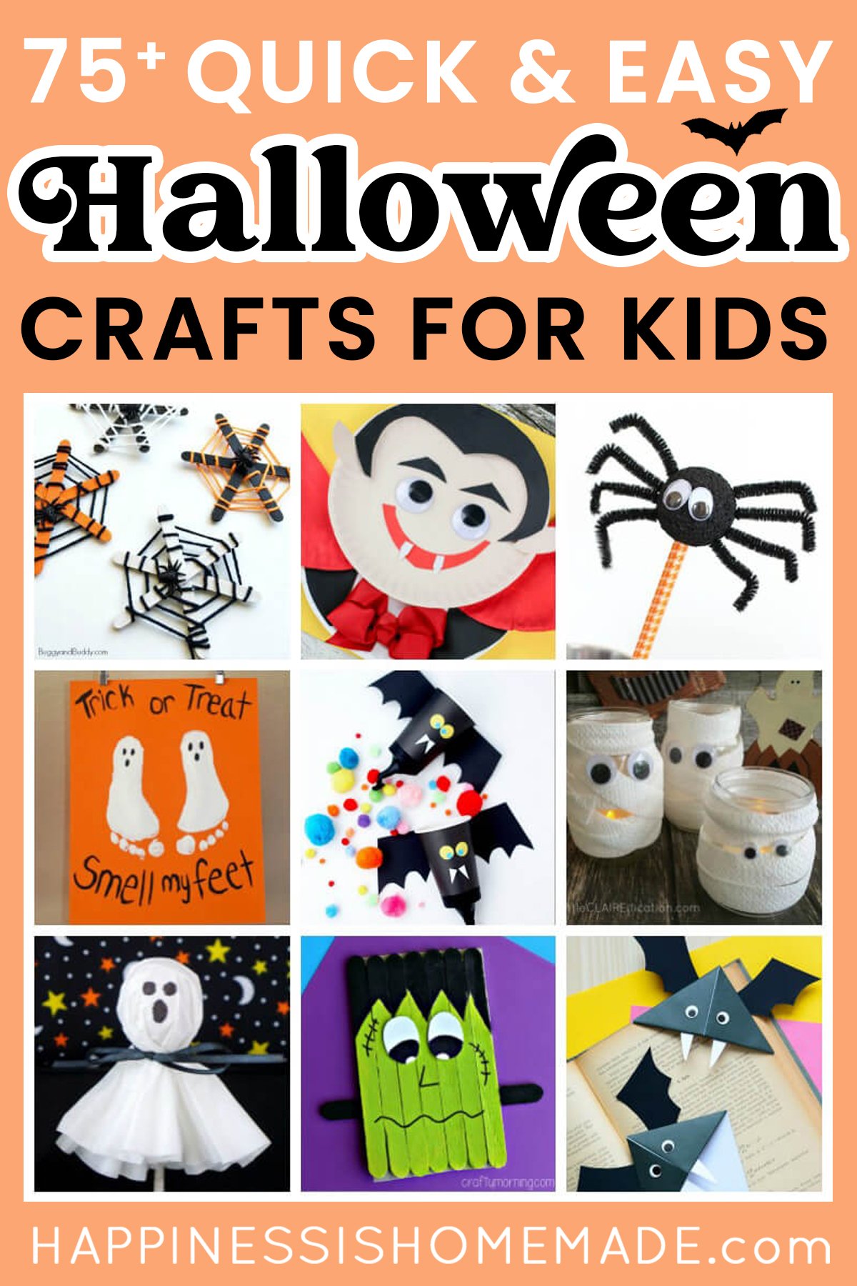 "75+ Quick & Easy Halloween Crafts for Kids" graphic with collage of Halloween kids craft project ideas