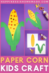 "Paper Corn Kids Craft" graphic with collage of step-out images of crafting process