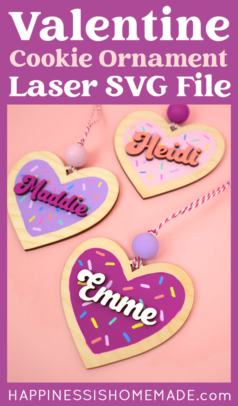 Heart Valentine Ornaments + Free Laser Cut File - Happiness is Homemade