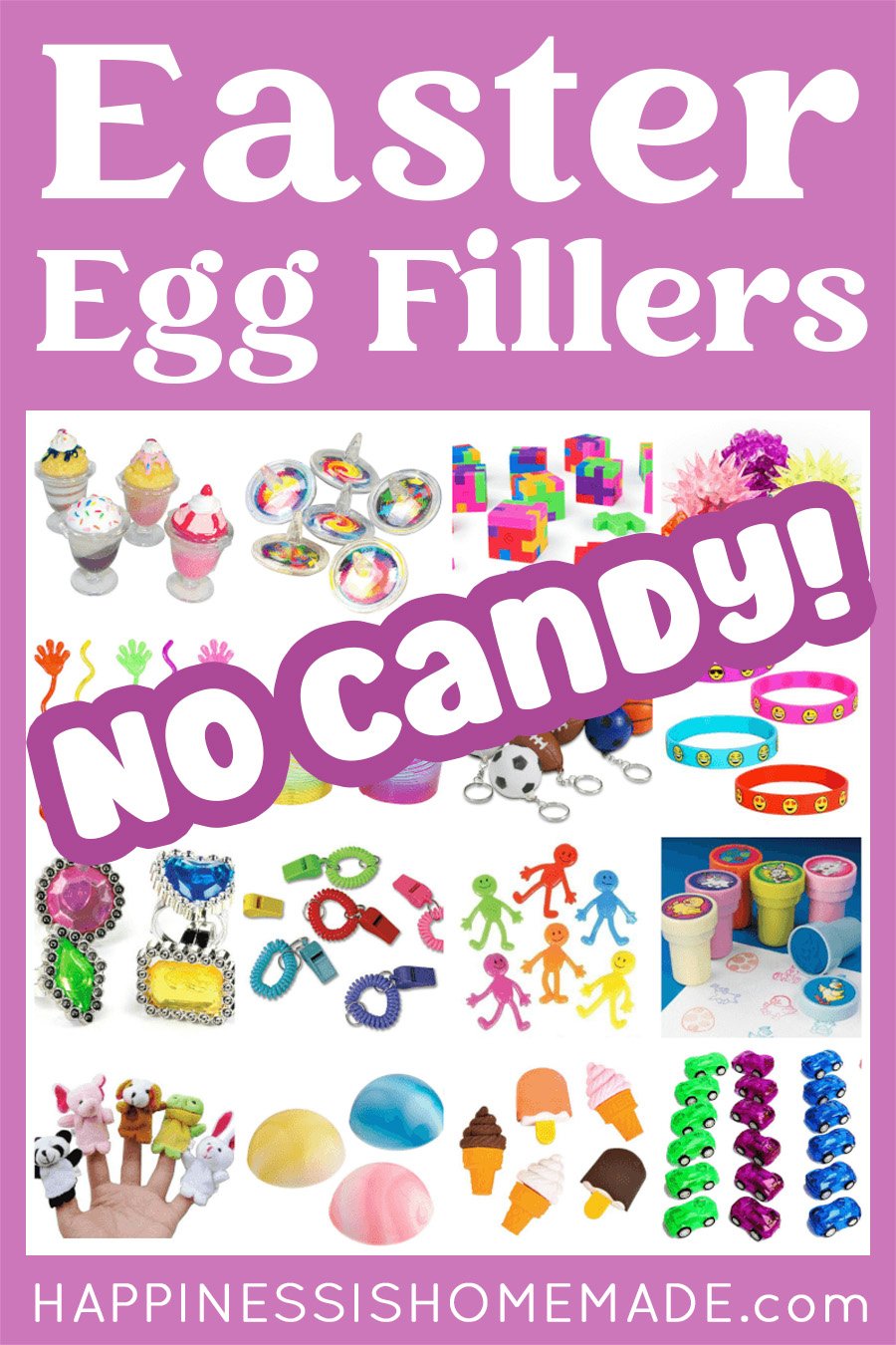 "Easter Egg Fillers - No Candy!" graphic with collage of  egg stuffer ideas