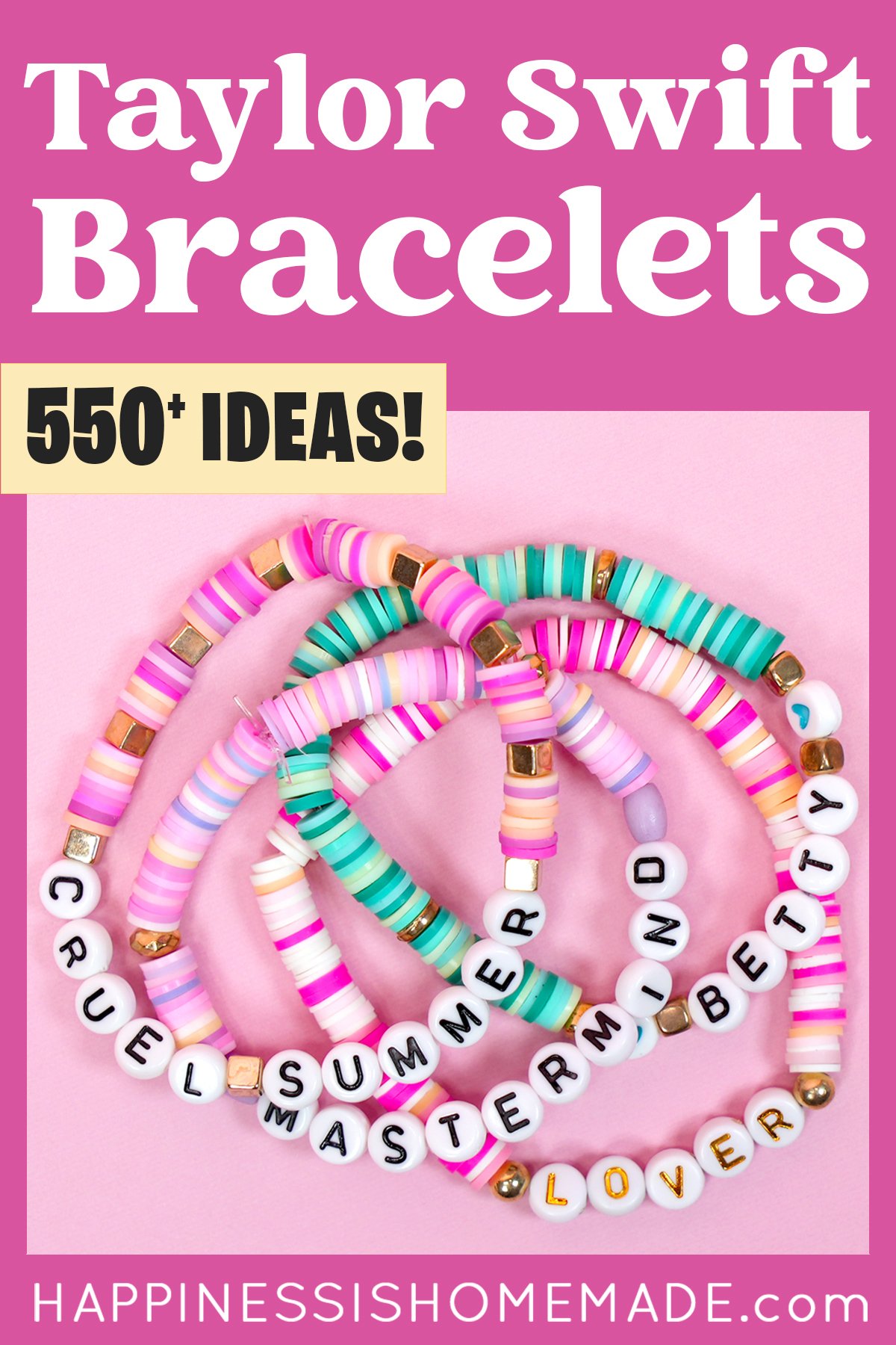 Pinterest graphic: "Taylor Swift Bracelets: 550+ Bracelet Ideas" with bracelet examples