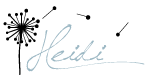 signature of Heidi, from Happiness is Homemade